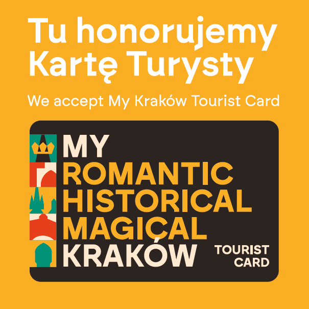 Tu honorujemy kartę My Kraków Tourist Card.